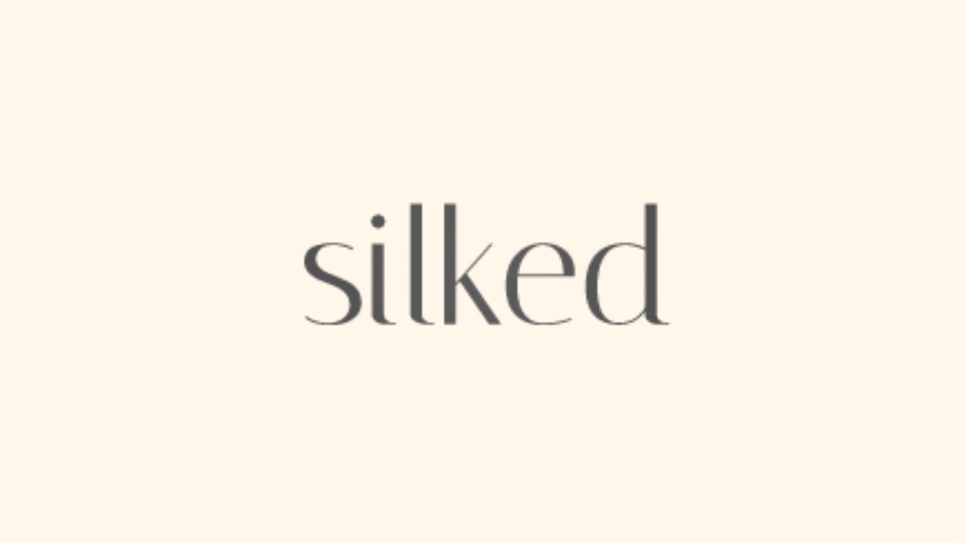 silked